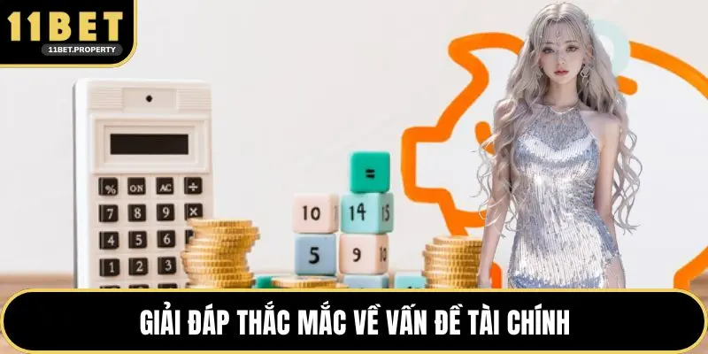 Giải đáp thắc mắc về vấn đề tài chính