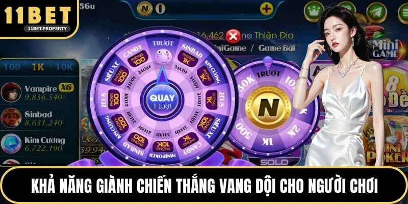 Khả năng giành chiến thắng vang dội cho người chơi