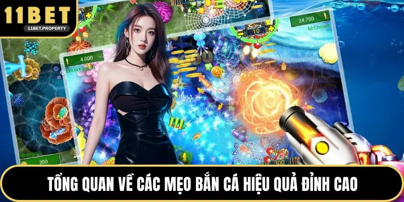 Tổng quan về các mẹo bắn cá hiệu quả đỉnh cao